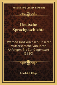 Deutsche Sprachgeschichte