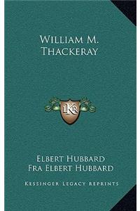 William M. Thackeray