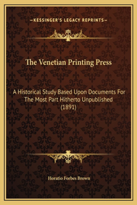 The Venetian Printing Press