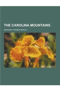 The Carolina Mountains