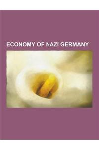 Economy of Nazi Germany: Nazi-Soviet Economic Relations, German-Soviet Commercial Agreement, German-Soviet Credit Agreement, German-Soviet Bord
