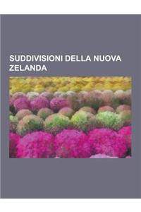 Suddivisioni Della Nuova Zelanda