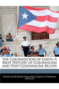 The Colonization of Earth
