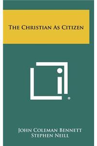 The Christian as Citizen