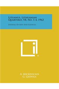 Lituanus, Lithuanian Quarterly, V8, No. 1-4, 1962