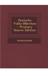 Deutsche Volks-Marchen