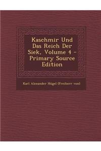 Kaschmir Und Das Reich Der Siek, Volume 4