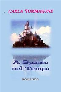 A Spasso Nel Tempo