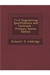 Civil Engineering Specifications and Contracts