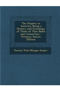 The Drapers in America