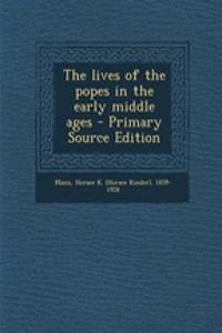 The Lives of the Popes in the Early Middle Ages