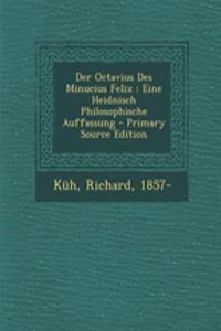 Der Octavius Des Minucius Felix