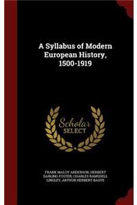 A Syllabus of Modern European History, 1500-1919