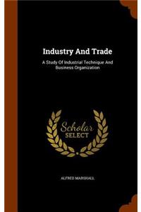 Industry And Trade