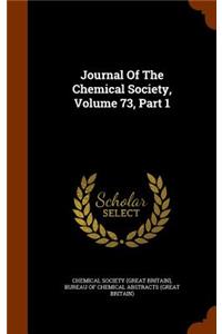 Journal Of The Chemical Society, Volume 73, Part 1