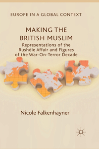 Making the British Muslim