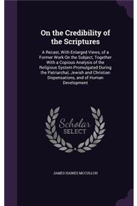 On the Credibility of the Scriptures