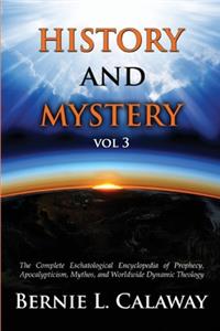 History and Mystery