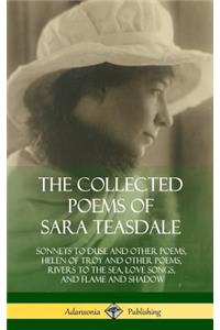 Collected Poems of Sara Teasdale