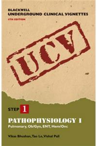 Pathophysiology: v. 1: Pulmonary, Ob/Gyn, Ent, Hem/ONC