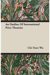 Outline Of International Price Theories