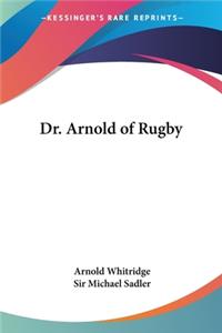 Dr. Arnold of Rugby