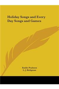 Holiday Songs and Every Day Songs and Games