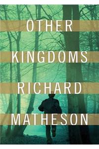 Other Kingdoms