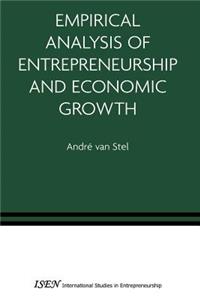 Empirical Analysis of Entrepreneurship and Economic Growth