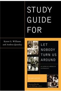 Study Guide for Let Nobody Turn Us Around