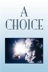 Choice