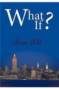 What If?