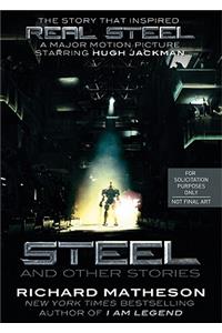 Steel, and Other Stories