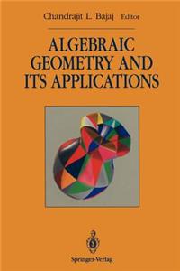 Algebraic Geometry and Its Applications