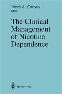Clinical Management of Nicotine Dependence