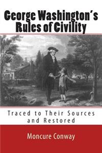 George Washington's Rules of Civility