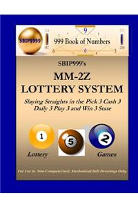 SBIP999's MM-2Z Lottery System