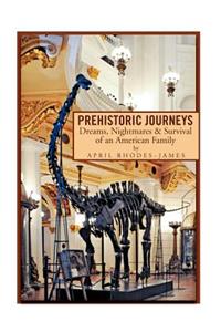 Prehistoric Journeys