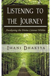 Listening to the Journey