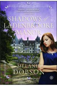 Shadows of Ladenbrooke Manor