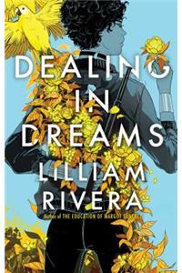 Dealing in Dreams