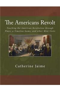 Americans Revolt