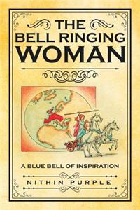 Bell Ringing Woman