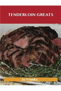 Tenderloin Greats