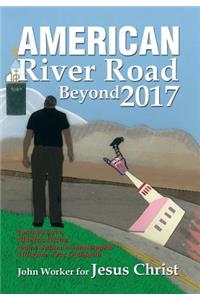 American River Road Beyond 2017