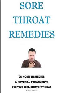 Sore Throat Remedies