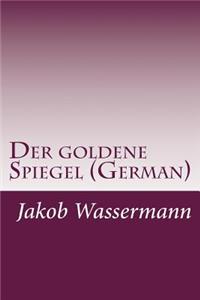 Der goldene Spiegel (German)