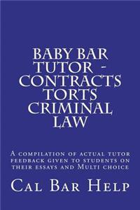 Baby Bar Tutor - Contracts Torts Criminal Law