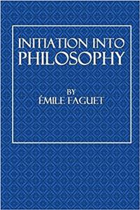 Initiation Into Philosophy