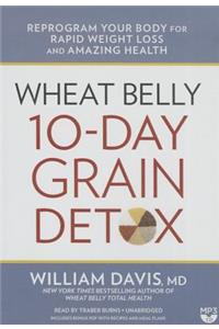 Wheat Belly 10-Day Grain Detox